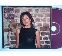 Dannii Minogue - I Begin to Wonder