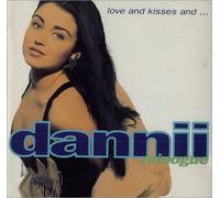 Dannii Minogue - Love And Kisses and...
