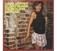 Dannii Minogue Vs Dead Or Alive - Begin to Spin Me Around
