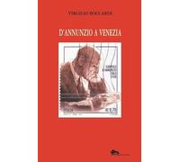 D'Annunzio a Venezia