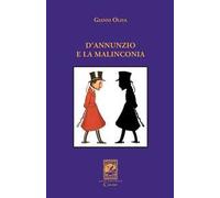 D'Annunzio e la malinconia
