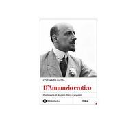 D'Annunzio erotico