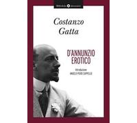 D'Annunzio erotico
