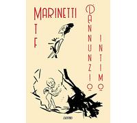D'Annunzio intimo
