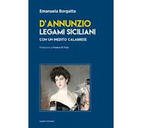 D'Annunzio. Legami siciliani