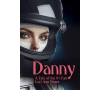 Danny A Tale of the #1 Fan