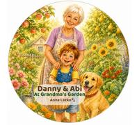 Danny & Abi At Grandma's Garden