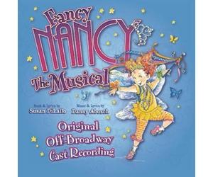 Danny Abosch: Fancy Nancy the Musical (CD) Album