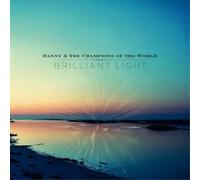 Danny and the Champions of the World Brilliant Light (Vinyl LP)