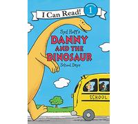 Danny and the Dinosaur: School Days