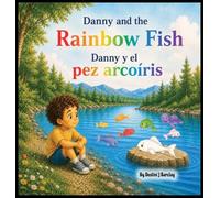 Danny and the Rainbow Fish