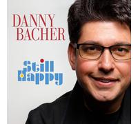 Danny Bacher Still Happy (CD) Album Digipak