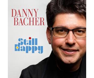 Danny Bacher Still Happy (CD) Album Digipak