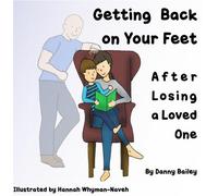Danny Bailey Getting Back on Your Feet (Tascabile)