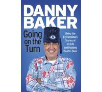 Danny Baker Going on the Turn (Tascabile)
