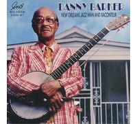 Danny Barker New Orleans Jazz Man and Raconteur (CD) Album