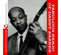 Danny Barker The Fabulous Banjo Of Danny Barker (Digitally Remastered) (CD)
