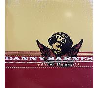 Danny Barnes - Dirt On The Angel (Coke Bottle Vinyl)