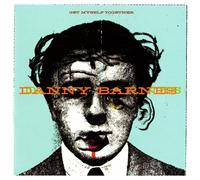 Danny Barnes Get Myself Together (Glacial (Vinyl LP)