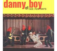 Danny Boy et Ses Penitents