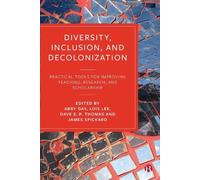 Danny Braverman Diversity, Inclusion, and Decolonization (Tascabile)