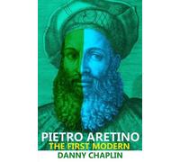 Danny Chaplin Pietro Aretino (Tascabile)