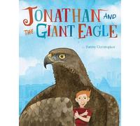 Danny Christopher Jonathan and the Giant Eagle (Copertina rigida)
