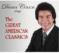 Danny Couch Sings The Great American Classics