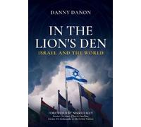 Danny Danon In the Lion's Den (Copertina rigida)