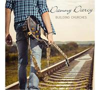 Danny Darcy - Building Churches