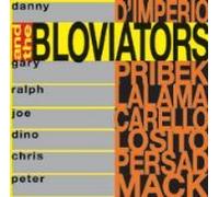 Danny D'Imperio and the Bloviators - Danny D'Imperio and the Bloviators (US Import)