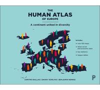 Danny Dorling Benjamin Hennig Dimitris Ball The Human Atlas of Euro (Tascabile)
