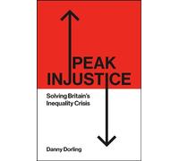 Danny Dorling Peak Injustice (Tascabile)