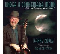 Danny Doyle - Under a Connemara Moon