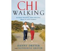 Danny Dreyer Katherine Dreyer Chiwalking (Tascabile)