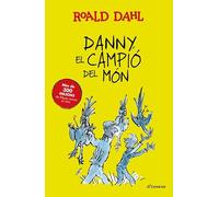 Danny, el campió del món: Textos originals de l'autor