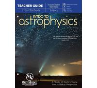 Danny Faulkner Astrophysics Teacher's Guide: A Study of God's Univer (Tascabile)