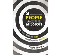 Danny Franks People Are the Mission (Tascabile)