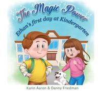 Danny Friedman Karin Aaron Ethan's First Day at Kindergarten (Copertina rigida)
