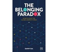 Danny Gal The Belonging Paradox (Tascabile)