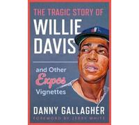 Danny Gallagher The Tragic Story of Willie Davis (Tascabile)