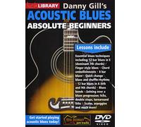 Danny Gill's Acoustic Blues for Absolute Beginners