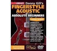 Danny Gill's Fingerstyle Acoustic: Absolute Beginners
