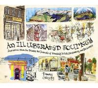 Danny Gregory An Illustrated Journey (Tascabile)