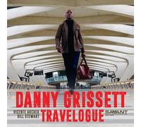 Travelogue - Danny Grissett (Audio cd)