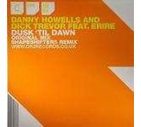 Danny Howells&Dick Trevor & Erire - Dusk 'Til Dawn