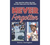 Danny Joseph Gallagher Never Forgotten (Tascabile)