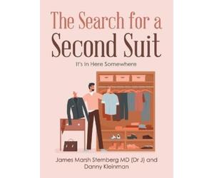 Danny Kleinman James Marsh Sternberg The Search for a Second Suit (Tascabile)