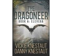 Danny Knestaut Vickie Knestaut The Dragoneer (Tascabile) Dragoneer