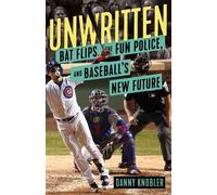 Danny Knobler Unwritten (Copertina rigida)